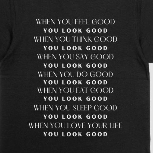 You Look Good